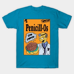 Penicill-O's T-Shirt